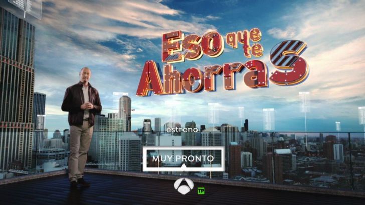 Antena 3 estrena el próximo jueves ‘Eso que te ahorras’