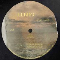 [Vídeo y letra] Lento, de Anne Lukin