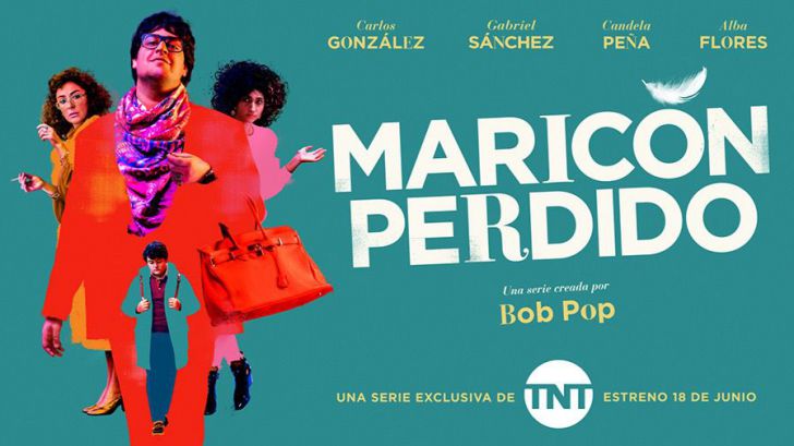'Maricón perdido' llega este viernes a TNT