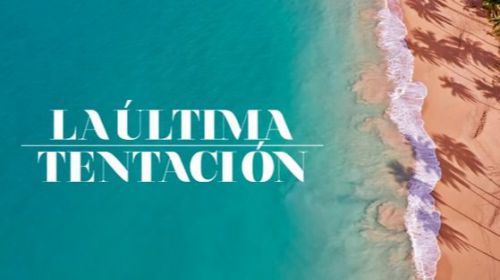 Protagonistas de 'La última tentación', primera secuela a nivel internacional de 'La isla de las tentaciones'