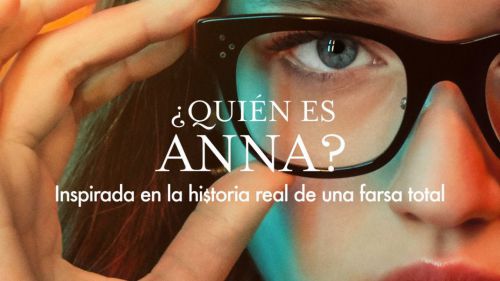Netflix: Así es '¿Quién es Anna?', la nueva creación de Shondaland