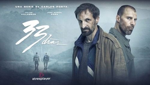Atresplayer presenta el tráiler de '33 días', su nueva serie basada en una fuga real, que se estrena el 7 de junio