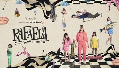 Estreno de 'Rafaela y su loco mundo' en Atresplayer el 15 de febrero