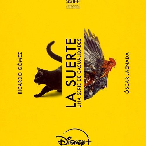 'La suerte', la nueva serie de Disney+, se presentará en el Festival de San Sebastián