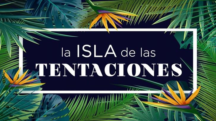 ‘La Isla de las Tentaciones 9’ inicia su primer casting abierto para nuevos participantes