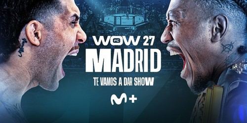 Movistar Plus+ presenta WOW 27 Madrid, la gran noche de MMA en la capital